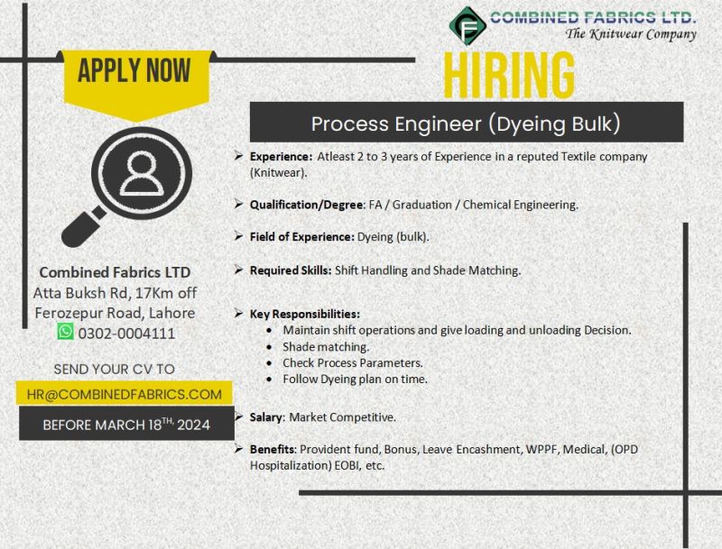 Process Engineer Dyeing Bulk Jobs in Lahore 2024