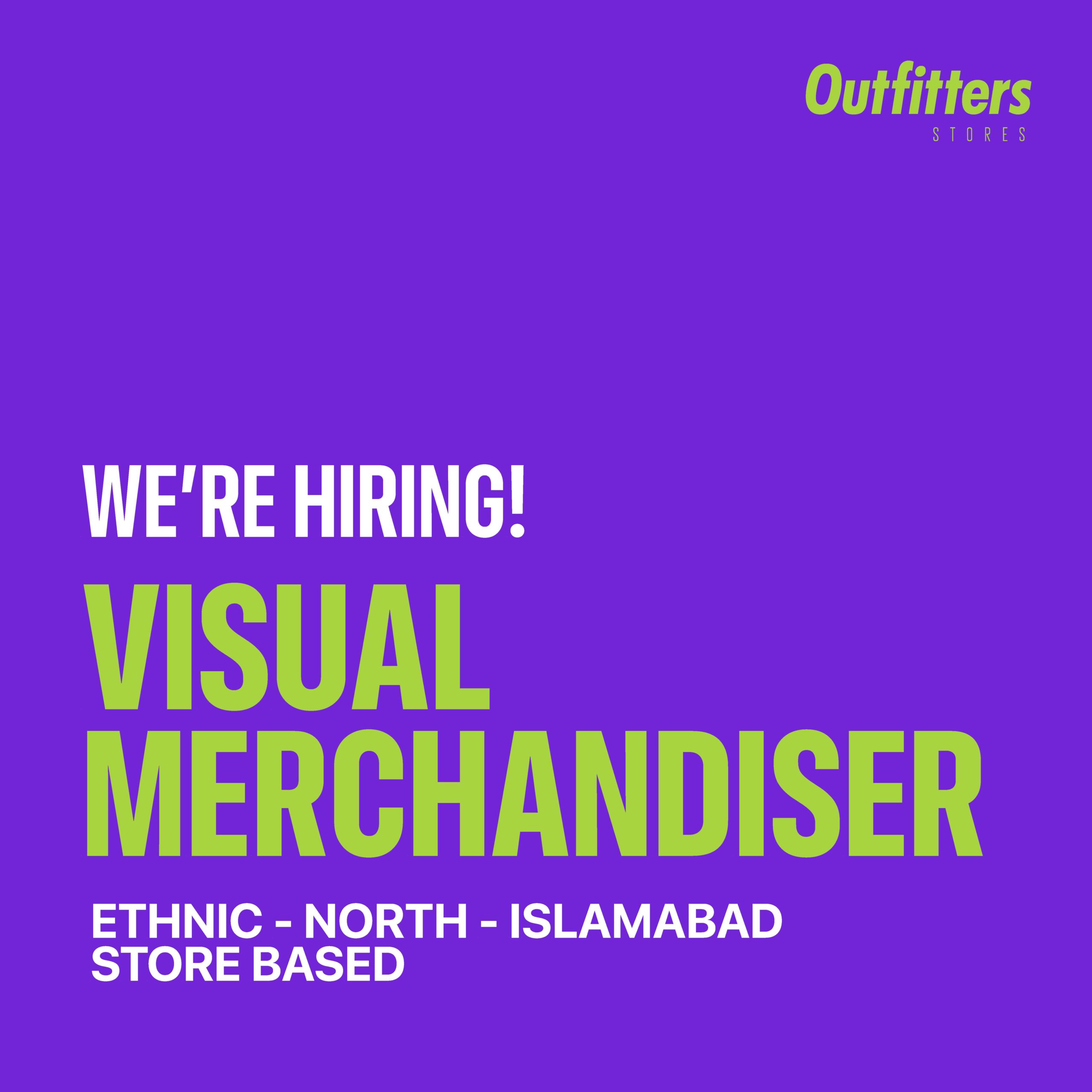 Visual Merchandiser Jobs in Islamabad 2024