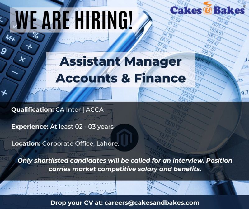 Assistant Manager Accounts and Finance Jobs in Lahore 2024